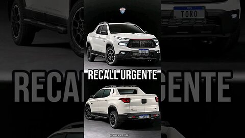 Fiat Toro: Alerta de recall! leia a descrição