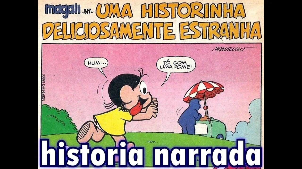 Magali em-Uma historinha deliciosamente estranha | Gibis do Rapha