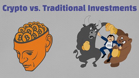 Crypto vs. Traditional Investments: Which Is the Better Bet?