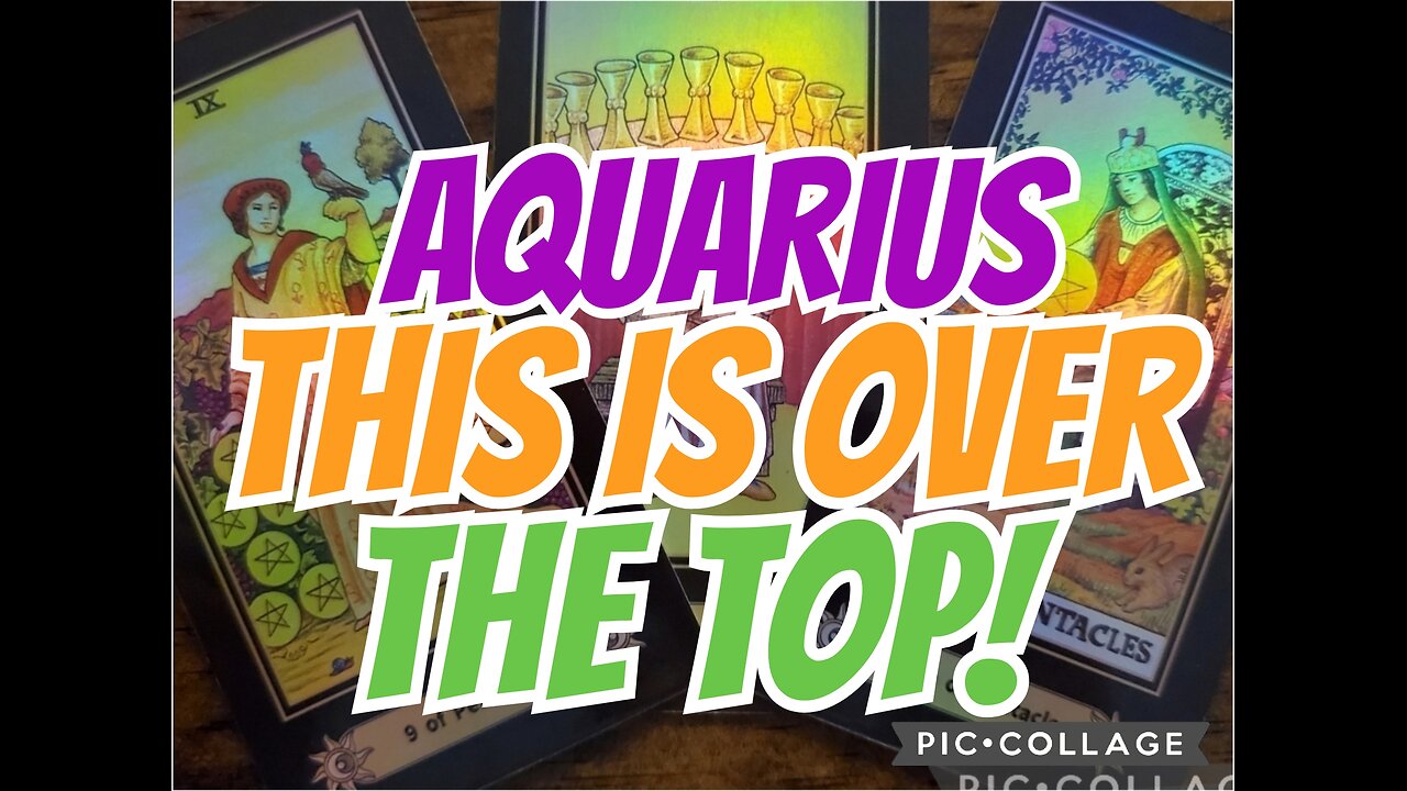 AAQUARIUS: This is OVER THE TOP‼️
