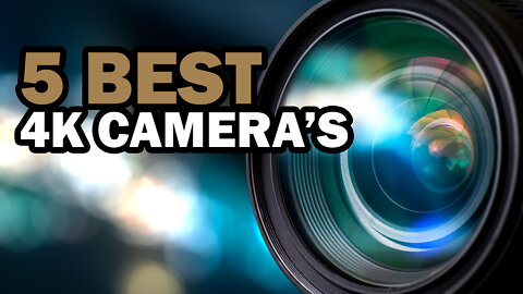 5 Best 4k CAMERA (2022)