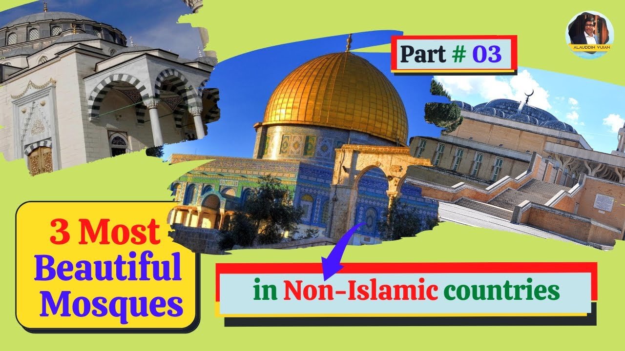 Most Beautiful Mosques in Non-Islamic Countries [2021] [Part#3]