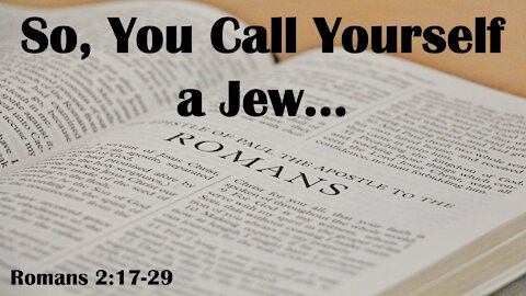 So, You Call Yourself a Jew...