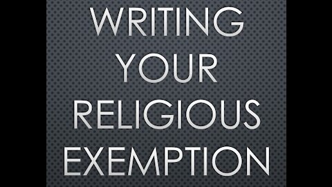 Writing your Religious Exemption