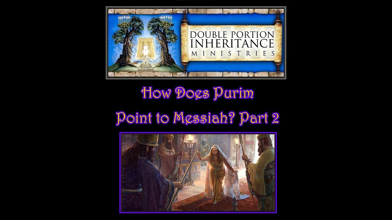 How Does Purim Point to Messiah? Part 2 (2/27/2021)