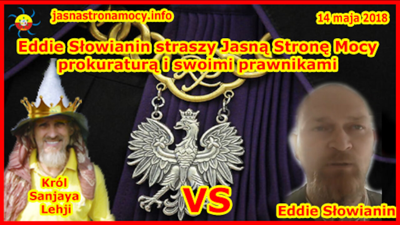 Eddie Słowianin straszy Jasną Stronę Mocy prokuraturą i swoimi prawnikami