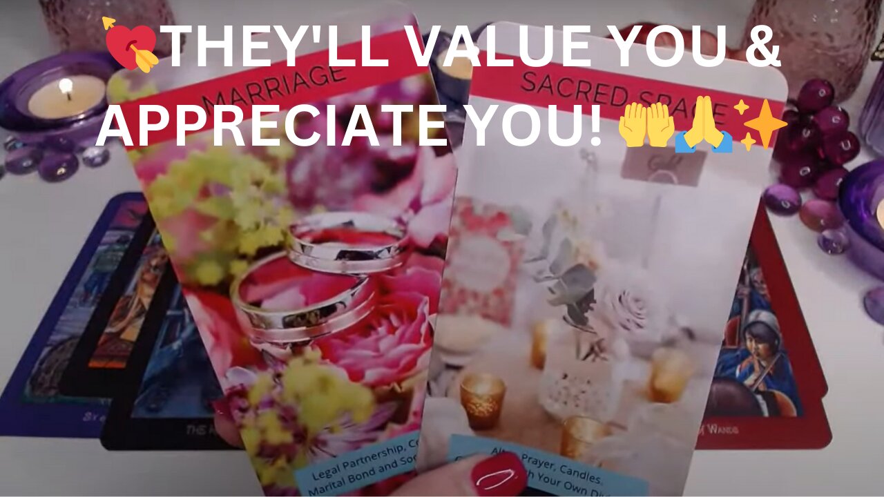 💘THEY'LL VALUE YOU & APPRECIATE YOU! 🤲🙏✨THIS IS WHAT YOU'VE MANIFESTED🙏🪄💘COLLECTIVE LOVE TAROT ✨