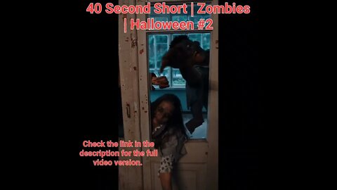 40 Second Short | Zombies |Halloween 2022 | Halloween Music #zombiesurvival #shorts #2