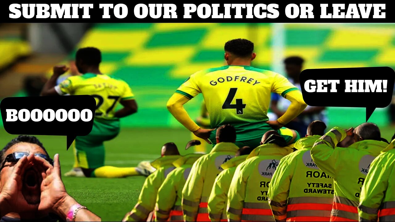 Brave Norwich City Fan Ejected For Booing BLM As The Club Ends Free Speech At Carrow Road