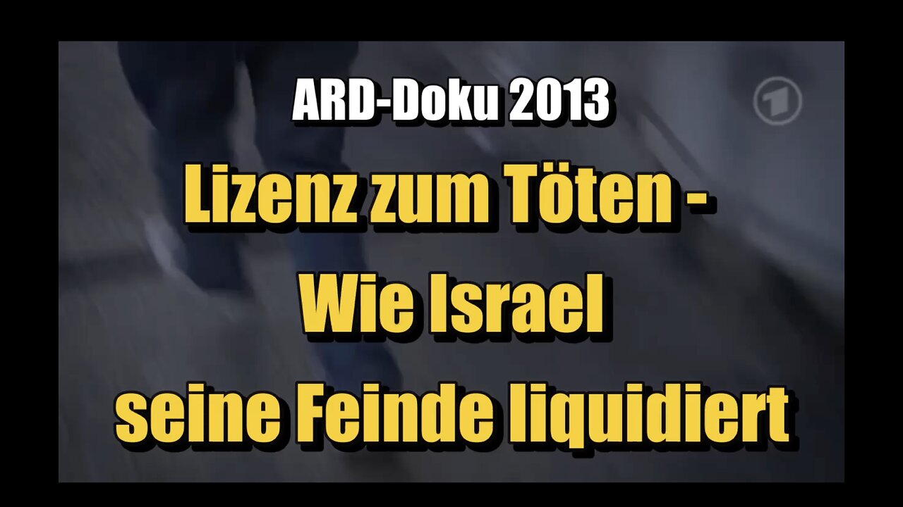 🟥 Lizenz zum Töten - Wie Israel seine Feinde liquidiert (Das Erste | Doku ⎪ 03.04.2013)