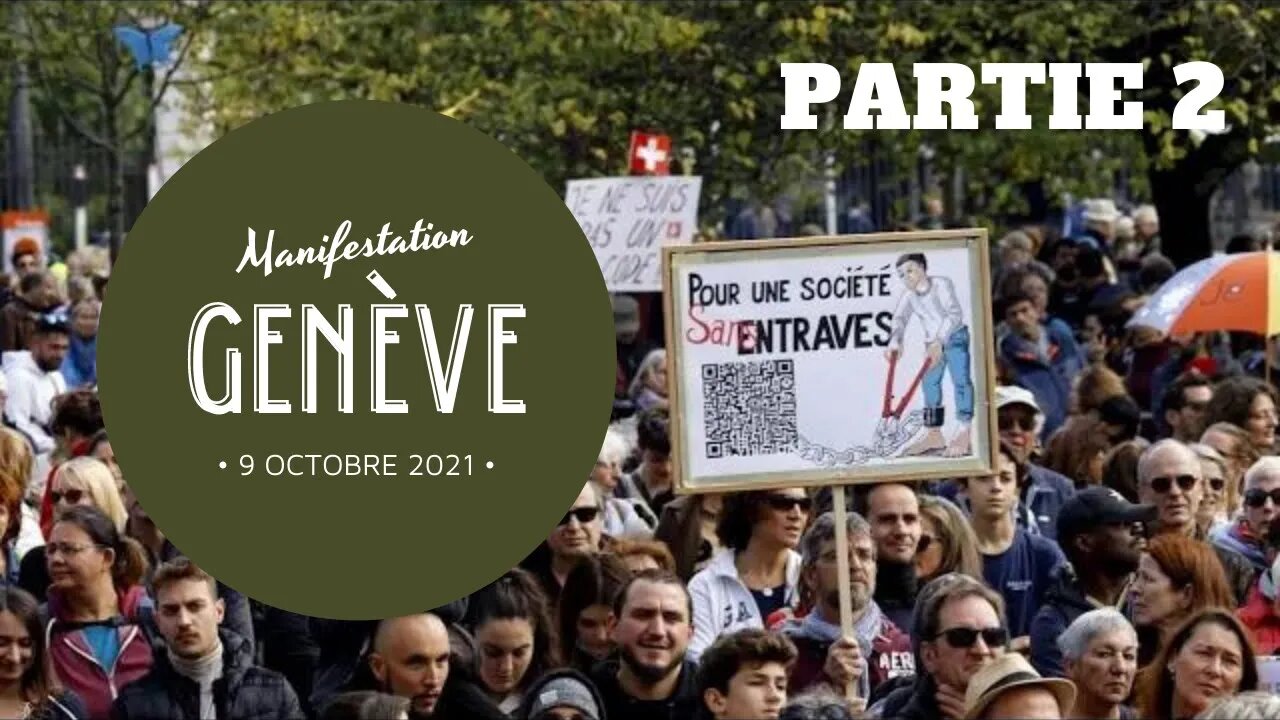 Genève - 09.10.21 - Manifestation "Ça suffit, OUI à la vie !" Partie 2