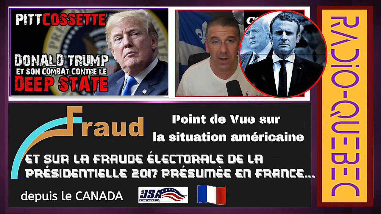 Radio Québec/ Comme aux U.S.A...élections truquées en France? C'est l'avis d'Alexis Cossette (Hd 1080) Lire descriptif