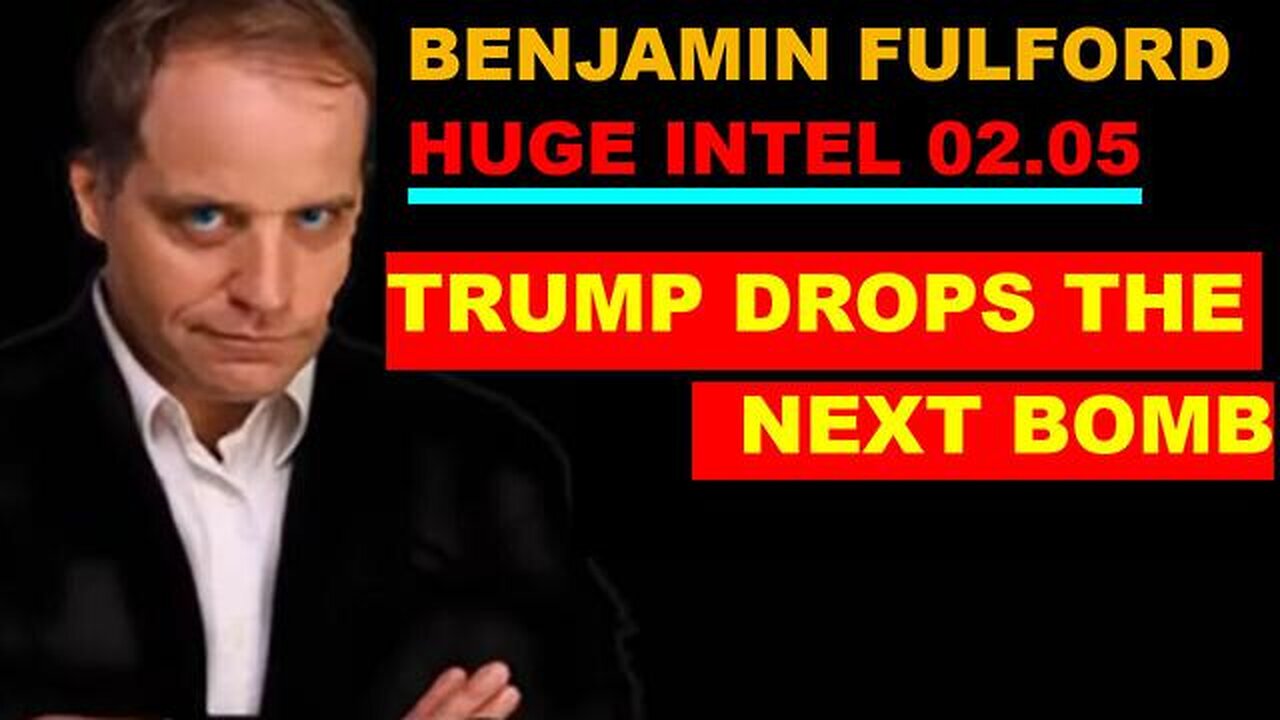 BENJAMIN FULFORD: TRUMP DROPS NEXT BOMB!