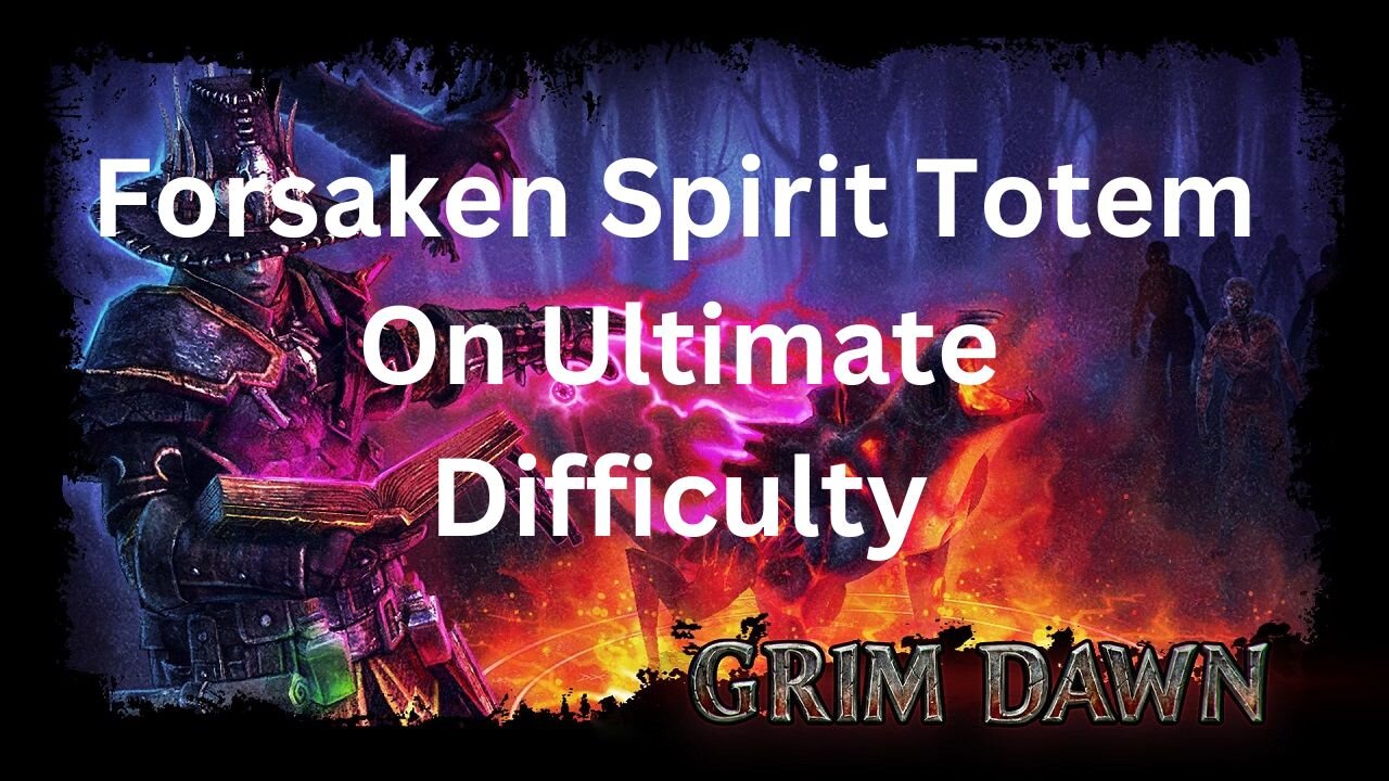 Forsaken Spirit Totem On Ultimate Difficulty