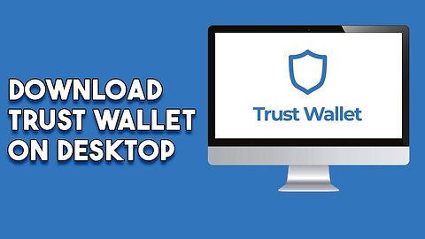 How To Download Trust Wallet On Pc Desktop (New 2023 Update)
