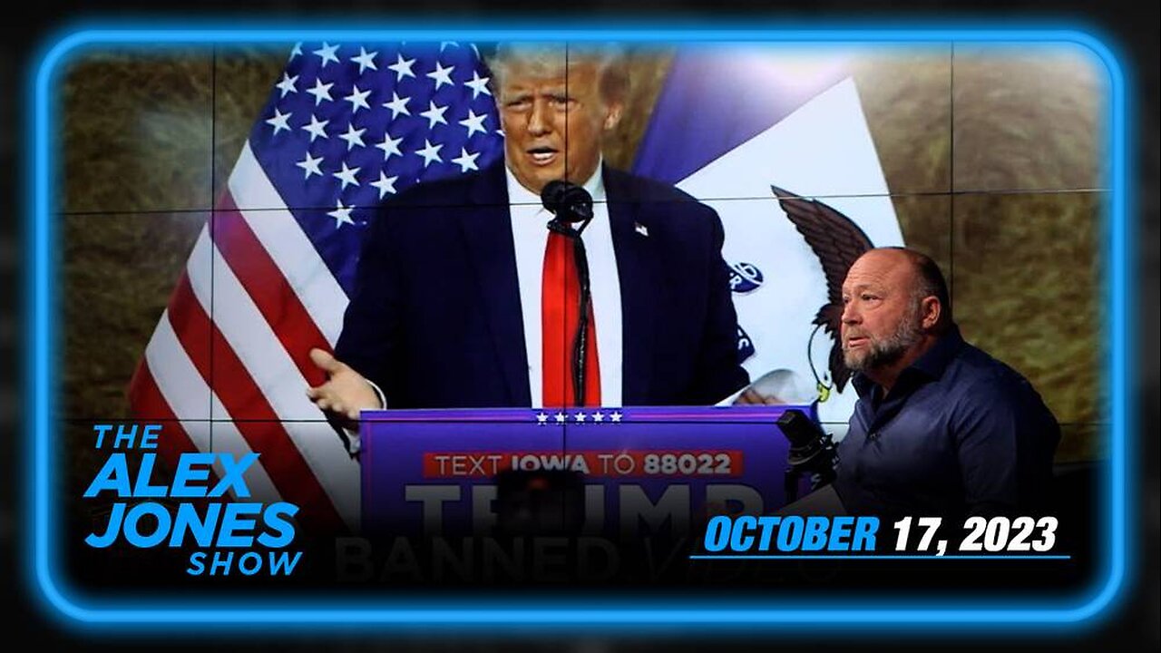 The Alex Jones Show TUESDAY FULL SHOW 10/17/23