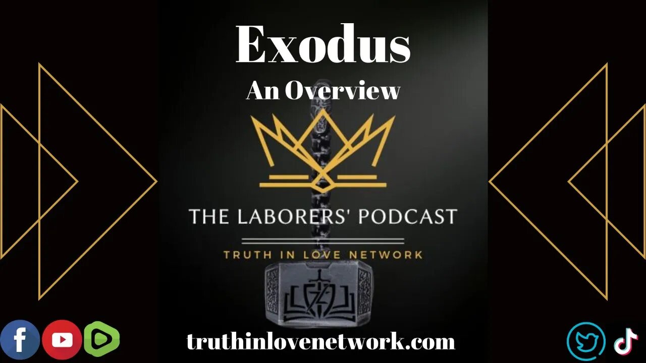 The Laborers' Podcast- Exodus