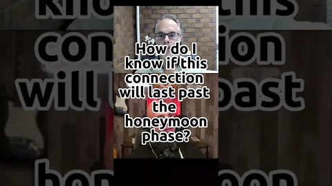 How do you know if your connection will last past the honeymoon phase? #shorts