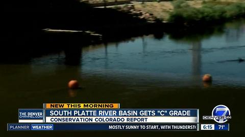 South Platte River Basin receives 'C' grade