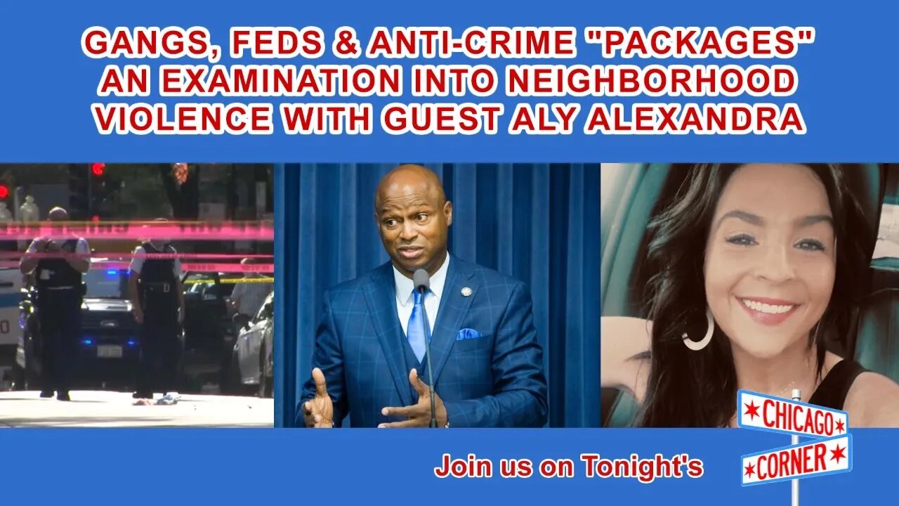 Examining Gangs, Feds & Anti-Crime "Packages" with Guest Aly Alexandra