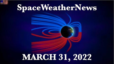 Galactic Disaster Seen Again, Space Weather Details | S0 News Mar.31.2022