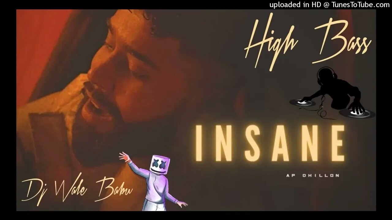 Insane _ Bass Boosted # DJ # AP Dhillon #Gurinder Gill