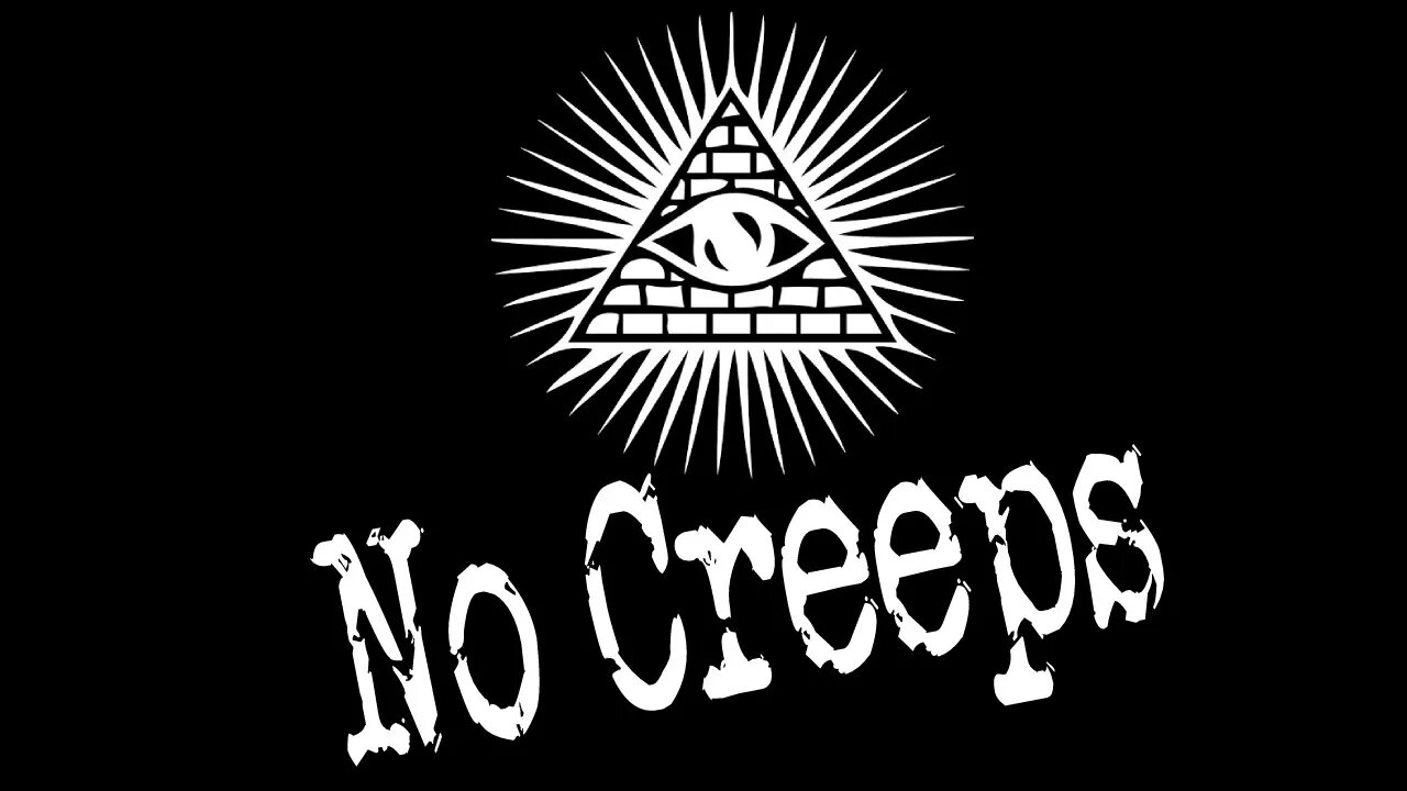 No Creeps