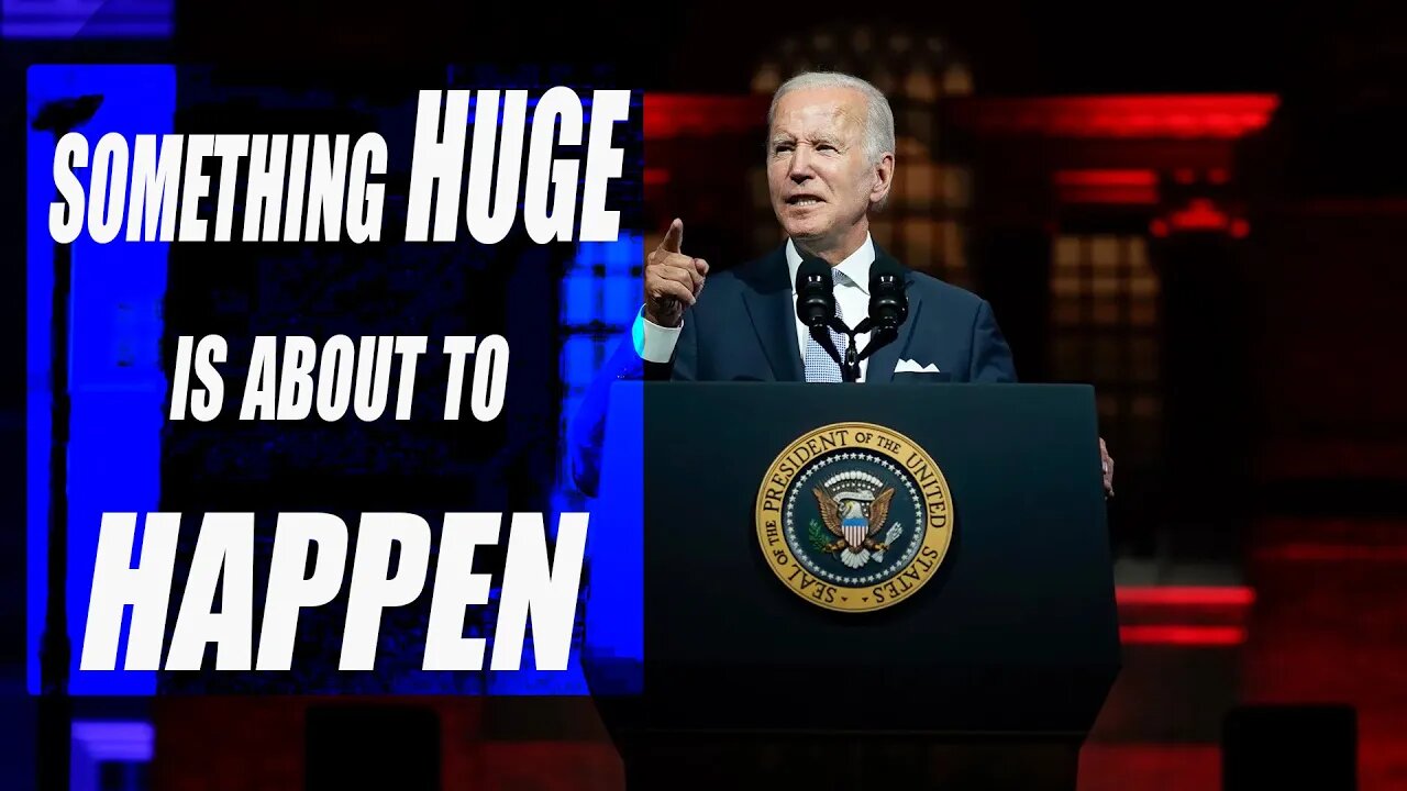 Biden's Speech is a SIGN Something BIG and BAD is About to Happen