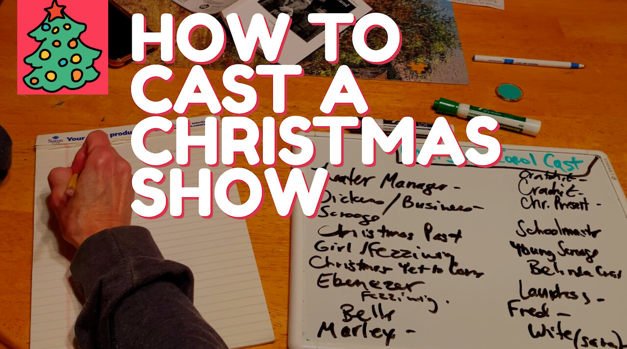 Casting A Christmas Carol - How to Cast a Theatre Production