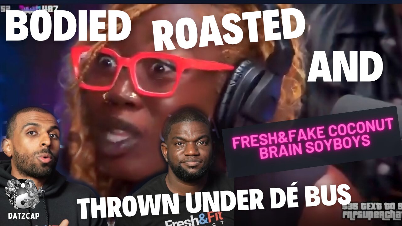 Guest on Fresh and Fit proves Black Women are a obnoxious stereotype that can't be changed