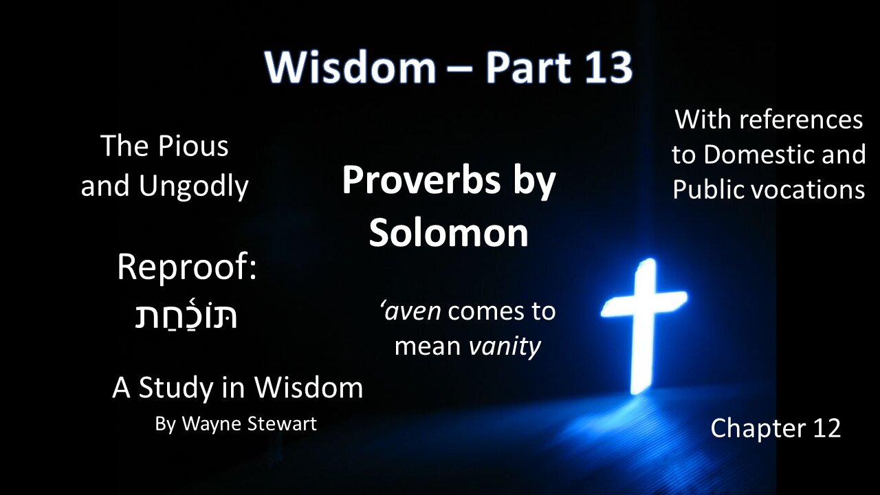 Wisdom - Part 13