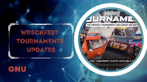 GNU Wreckfest Tournaments Update