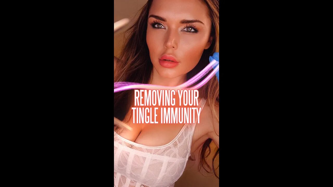 Removing Your Tingle Immunity #asmr #shorts