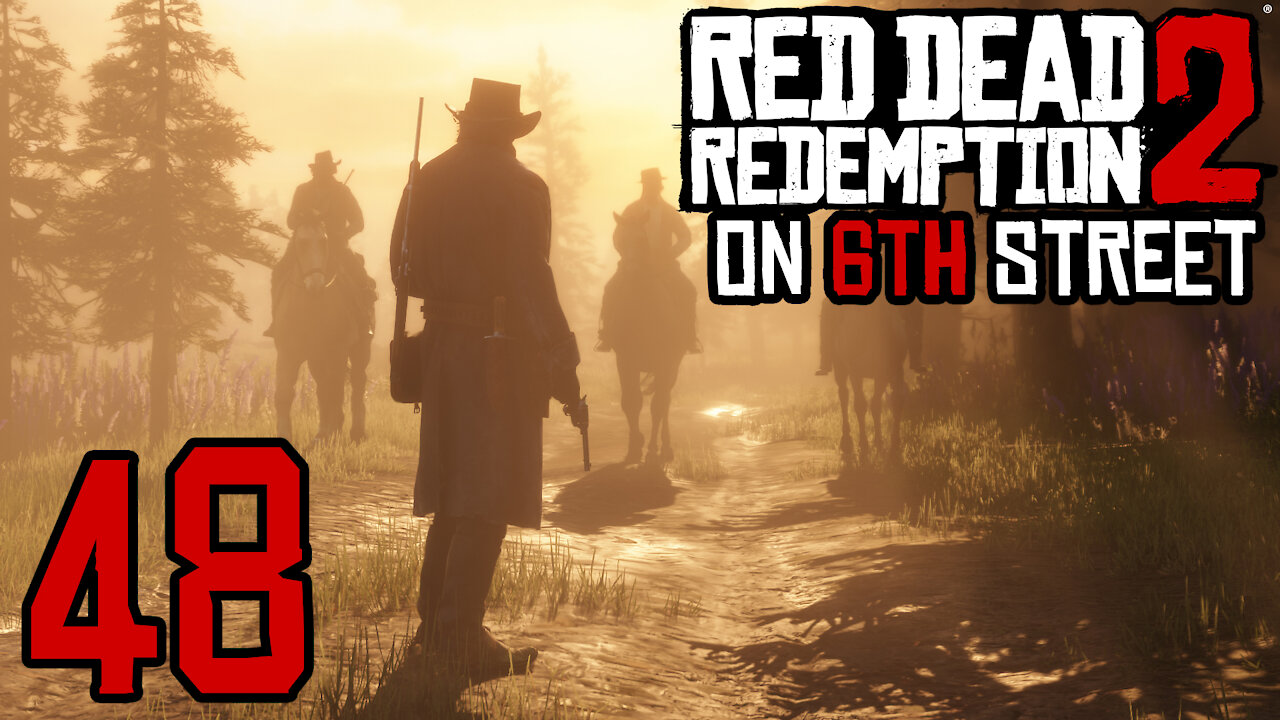 Red Dead Redemption 2 on 6th Street Part 48