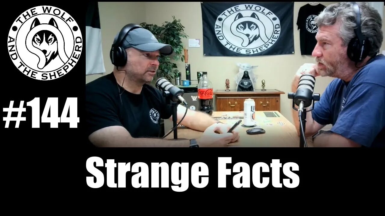 Episode 144 - Strange Facts