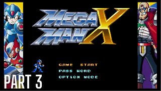 Mega Man X - Part 3