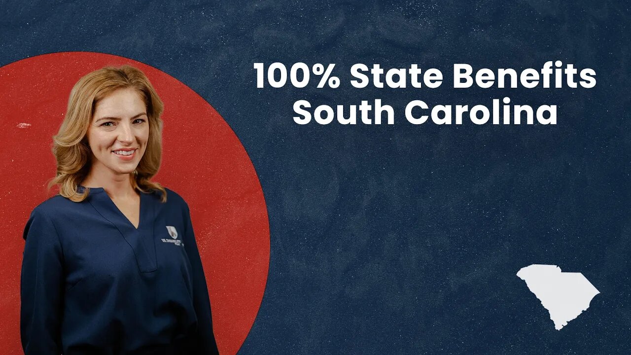 100% State Benefits - South Carolina