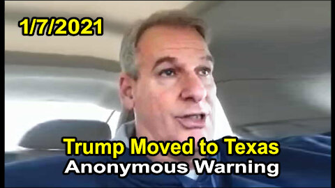 Trump Moved to Texas (Anonymous Claim) 1/7/2021