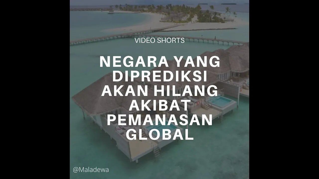 Negara Negara Ini Diprediksi Akan Hilang Akibat Pemanasan Global #Shorts