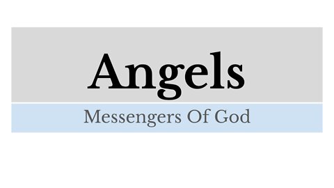 Angelology: Lesson 6 of 13