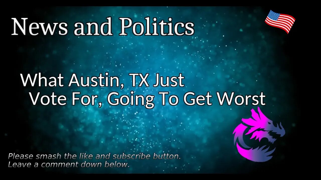 What Austin, TX Just Vote For, Going To Get Worst