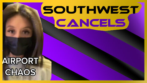 Southwest Canceled