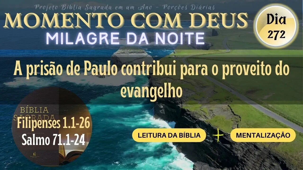 MOMENTO COM DEUS - LEITURA DIÁRIA DA BÍBLIA | MILAGRE DA NOITE - Dia 272/365 #biblia
