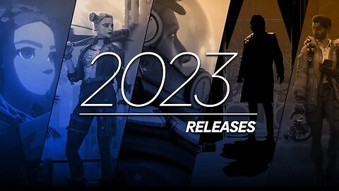 2023 Maybe the Best year for Gamers | 2023 Game Release