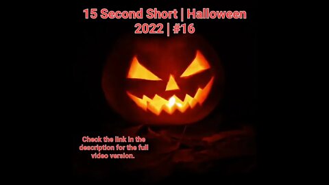 15 Second Short | Halloween 2022 | Halloween Music #Halloween #shorts #halloween2022 #16
