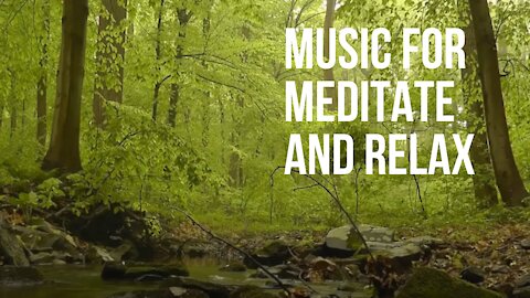 Music for meditate and relax