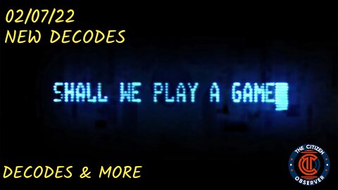 02/07/2022 DECODES & MORE