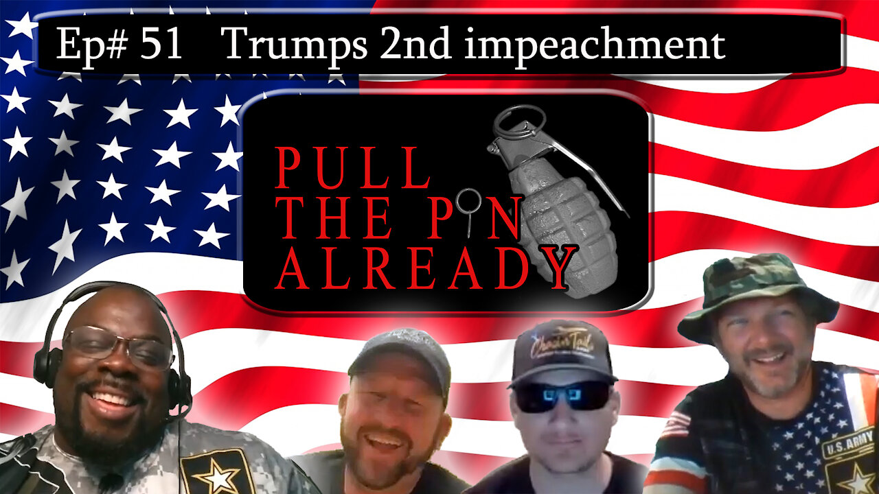 PTPA (Episode # 51): Impeachment number Two