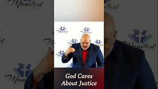 Does God Care About Justice?