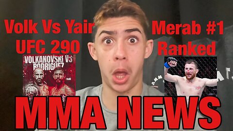 Volkanovski Vs Rodriguez UFC 290, Aspinall Vs Tybura, Merab #1 Ranked, HUGE Ranking Update, MMA NEWS